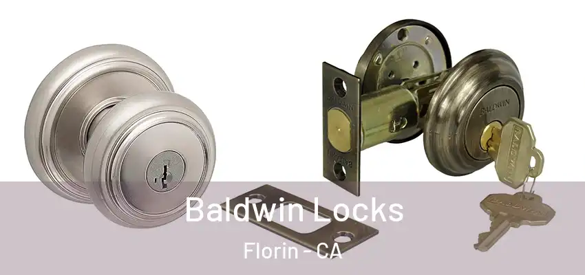  Baldwin Locks Florin - CA