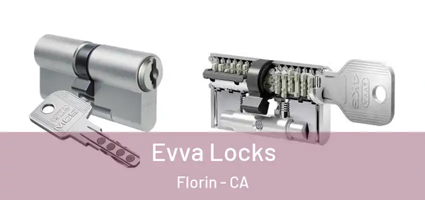  Evva Locks Florin - CA